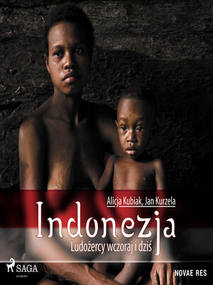 cover image of Indonezja. Ludożercy wczoraj i dziś